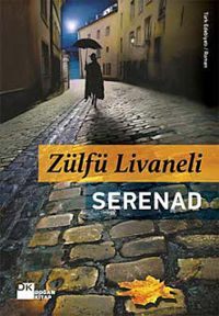 Zulfu Livaneli - Serenad
