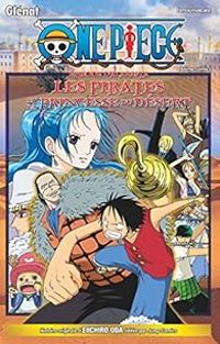 Couverture du livre One Piece Anime comics - L'épisode d'Alabasta - Eiichiro Oda