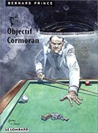 Couverture du livre Objectif Cormoran - Hermann  - Greg 