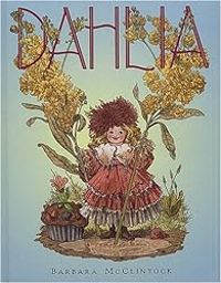 Barbara Mcclintock - Dahlia