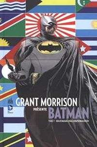 Grant Morrison - Batman incorporated