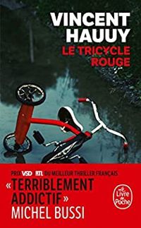 Vincent Hauuy - Le Tricycle rouge