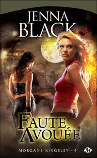 Couverture du livre Faute avouée - Jenna Black