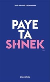 Anais Bourdet - Paye ta shnek