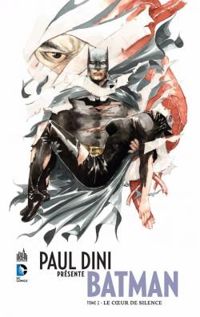 Couverture du livre Le coeur de silence - Paul Dini