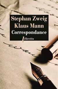 Couverture du livre Correspondance (1925-1941)  - Stefan Zweig - Klaus Mann