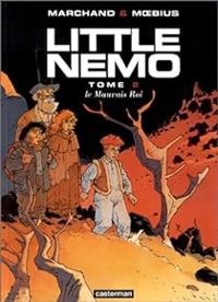 Bruno Marchand - Jean Giraud - Little Nemo