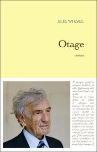 Couverture du livre Otage - Elie Wiesel