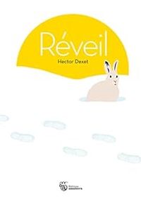 Couverture du livre Réveil - Hector Dexet