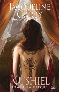 Couverture du livre La Marque - Jacqueline Carey