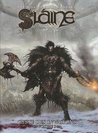 Couverture du livre Slaine - Geste des invasions - Pat Mills - Clint Langley