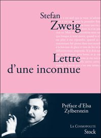 Couverture du livre Lettre d'une inconnue - Stefan Zweig