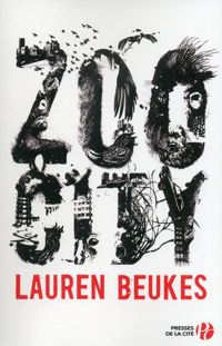 Lauren Beukes - Zoo City