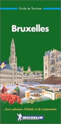 Guide Michelin - Guide Vert Bruxelles