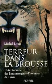 Michel Louis - Terreur dans la brousse 