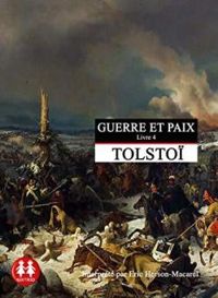 Leon Tolstoi - Guerre et Paix