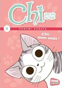 Couverture du livre Chi, mon amie ! - Konami Kanata