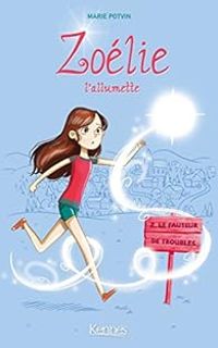 Couverture du livre Le fauteur de trouble - Marie Potvin