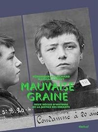 Couverture du livre Mauvaise Graine - Mathias Gardet - Veronique Blanchard