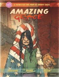 Couverture du livre Amazing Grace - Fabien Alquier - Aurelien Ducoudray