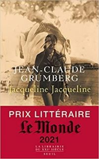 Couverture du livre Jacqueline Jacqueline - Jean Claude Grumberg