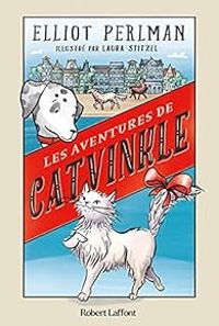 Couverture du livre Les aventures de Catvinkle - Elliot Perlman