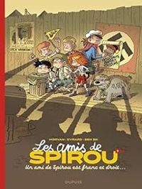 Couverture du livre Un ami de Spirou est franc et droit... - Jean David Morvan