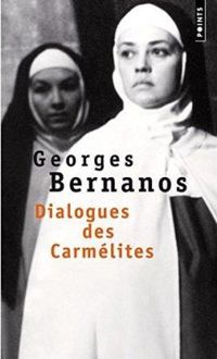 Couverture du livre Dialogue des Carmélites - Georges Bernanos