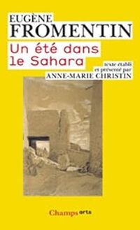 Eugene Fromentin - Un été dans le Sahara