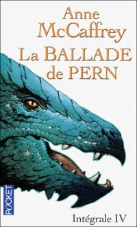 Couverture du livre La ballade de Pern  - Anne Mccaffrey