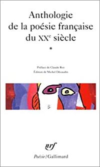 Collectif - Anthologie de la poésie française du XXe siècle