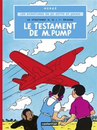 Couverture du livre Le testament de M. Pump - Herge 