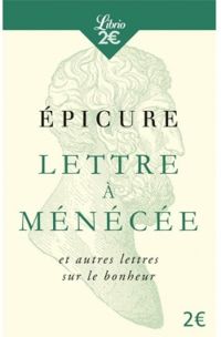  Picure - Lettre à Ménécée et autres lettres sur le bonheur