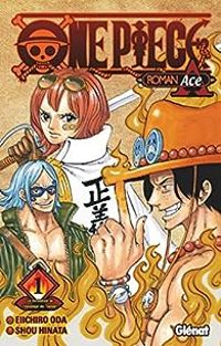 Couverture du livre One Piece - Ace, tome 1  - Eiichiro Oda