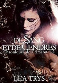 Couverture du livre De sang et de cendres - Lea Trys