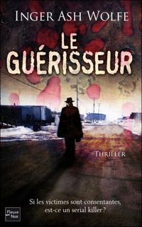 Ash Wolfe Inger - GUERISSEUR