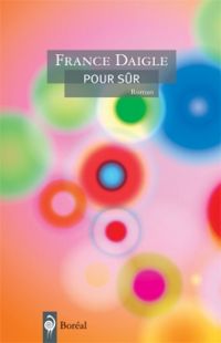 Couverture du livre Pour sûr - France Daigle