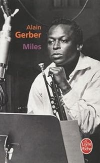 Alain Gerber - Miles