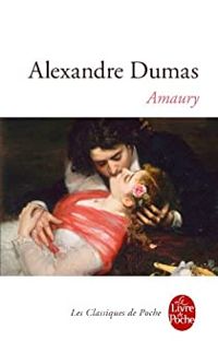 Couverture du livre Amaury - Alexandre Dumas