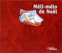 Couverture du livre Méli-mélo de Noël - Florence Langlois