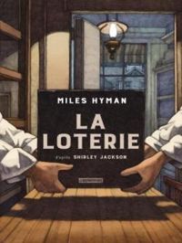 Couverture du livre La loterie - Miles Hyman