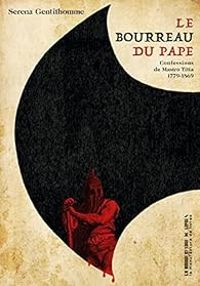 Couverture du livre Le bourreau du pape - Serena Gentilhomme