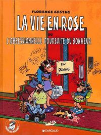 Couverture du livre La vie en rose  - Florence Cestac