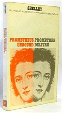 Percy Bysshe Shelley - Louis Cazamian - Prométhée délivré