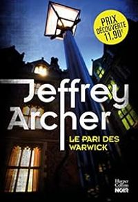 Couverture du livre Le pari des Warwick - Jeffrey Archer