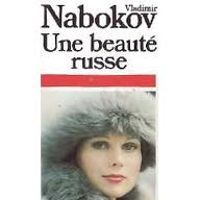 Couverture du livre Une beaute russe / [nouvelles] - Vladimir Nabokov