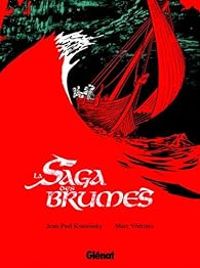 Couverture du livre La saga des brumes - Jean Paul Krassinsky - Marc Vedrines