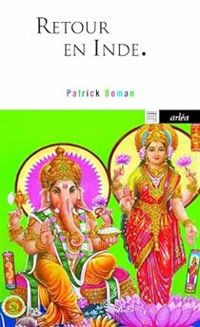 Couverture du livre Retour en Inde - Patrick Boman