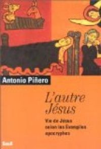 Couverture du livre L'Autre Jésus - Antonio Pinero