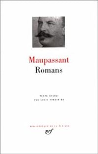 Couverture du livre Maupassant : Romans - Guy De Maupassant